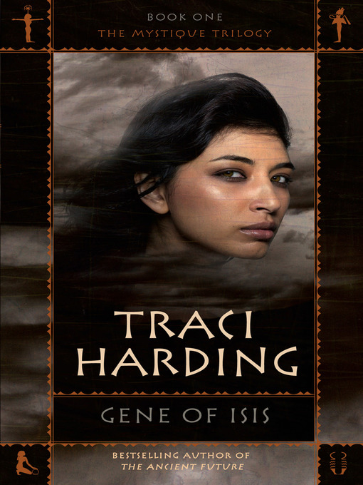 Title details for Gene of Isis by Traci Harding - Wait list
